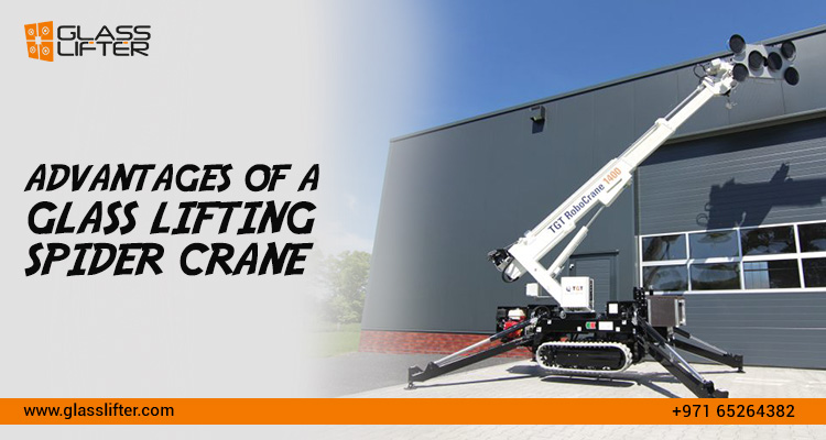 Read more about the article Advantages of a Glass Lifting Spider Crane